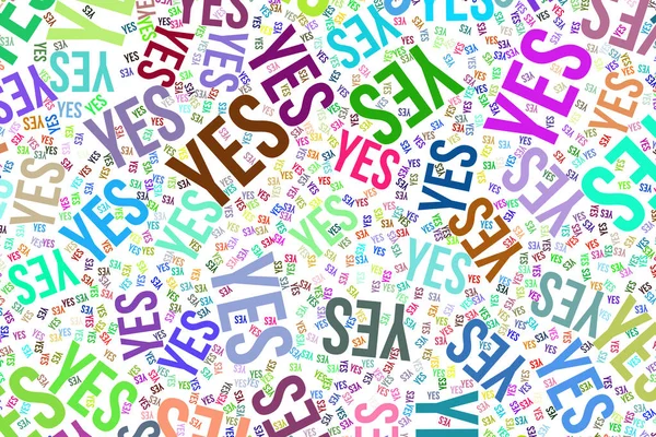 Yes motivation conceptual word cloud for web page, texture or ba