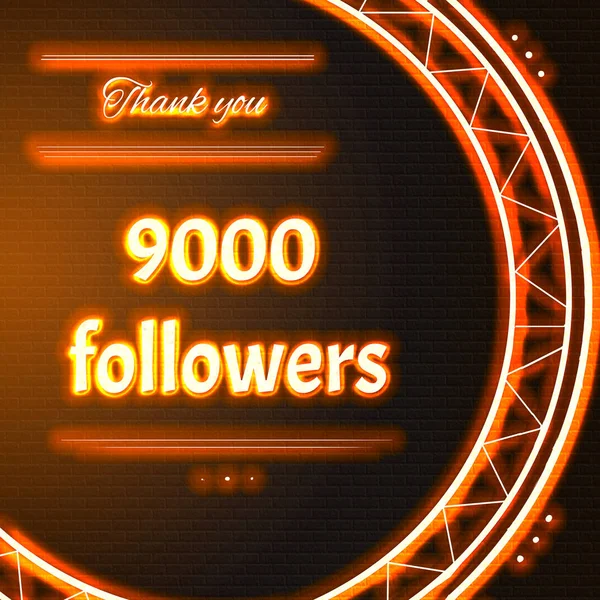 Karte mit orangefarbenem Neon-Text danke neuntausend 9000 Follower — Stockfoto