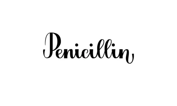 Bokstäver Penicillin isolerad på vit bakgrund för tryck, design, bar, meny, erbjudanden, restaurang. Modern handritad bokstäver etikett för alkohol cocktail Penicillin. Handskrivna inskriptioner coctktai — Stock vektor