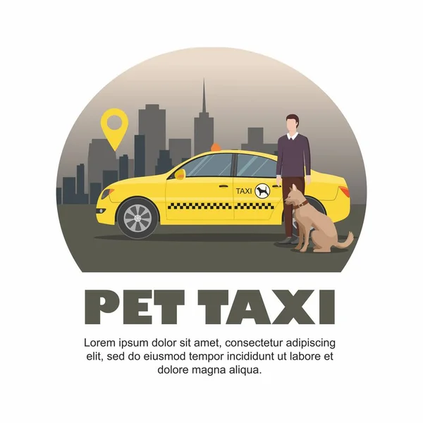 Taxi pour animaux. Homme avec un chien et un taxi en arrière-plan de la ville . — Image vectorielle