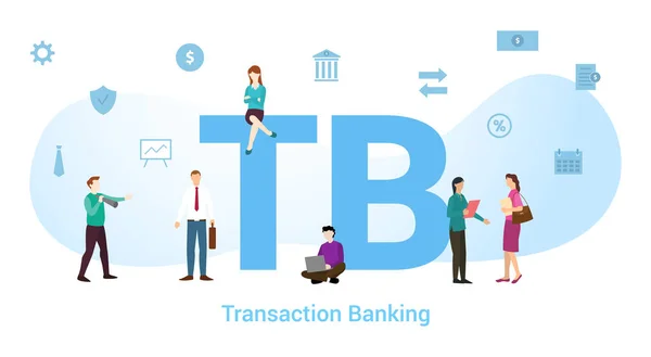 Tb transaktion Banking koncept med stora ord eller text och team människor med modern platt stil - vektor — Stock vektor