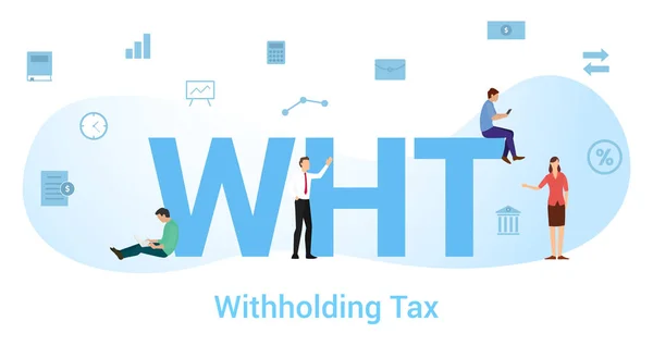 Wht retendo conceito de imposto com palavra grande ou texto e pessoas de equipe com estilo plano moderno - vetor —  Vetores de Stock