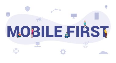 Mobile First konsepti büyük kelime ya da metin ve modern düz stile sahip takım insanları -