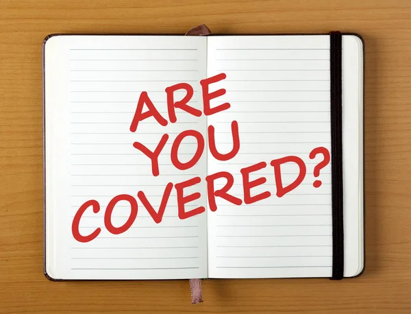 Are You Covered Insurance Reminder in a Notebook — Stock Photo, Image