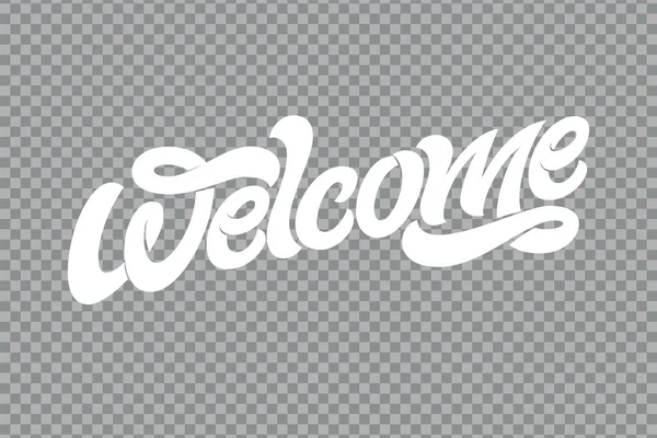 Esquissé à la main Lettrage de bienvenue typographie. Signe d'art dessiné. Texte motivationnel. Salutations pour logotype, badge, icône, carte postale, logo, bannière, étiquette. Illustration vectorielle SPE 10 — Image vectorielle