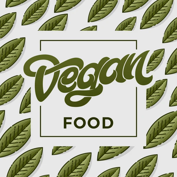 Vegan gıda konsept tasarımı vektör Illustration. Yaprak yeşil seamless modeli. Restoran, Cafe menü için yazı el yazısı. Öğe etiketleri, logolar, çıkartmaları için. Vintage tarzı illüstrasyon. — Stok Vektör