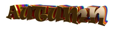 3D görüntü. Metin sonbahar. Hacimli harfler Festival metinden.