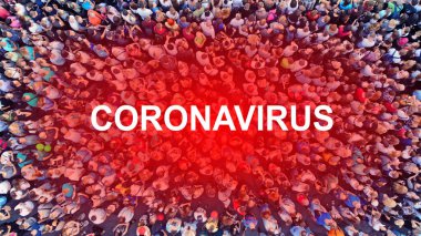 Coronavirus, insanlarla birlikte Coronavirus 'u kalabalıklaştırdı ve Coronavirus' a mesaj gönderdi. Birçok insanın bir yerde toplanması. Üst görünüm.