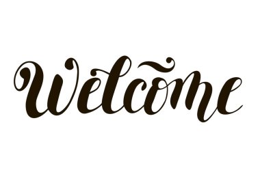 Hoşgeldiniz vektör modern hat yazı izole poster, Dekorasyon, afiş için beyaz zemin üzerine siyah harflerle