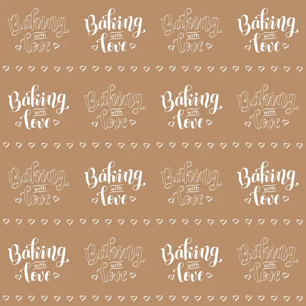 Naadloze Patroon Met Kalligrafie Belettering Van Baking Met Liefde Lijnen — Stockvector