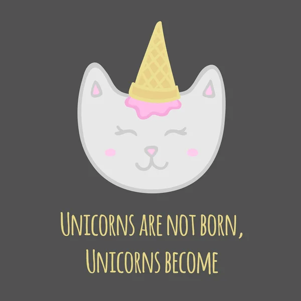 Cute cat unicorn with ice cream cone on head. Funny motivational quote. — Stock Vector