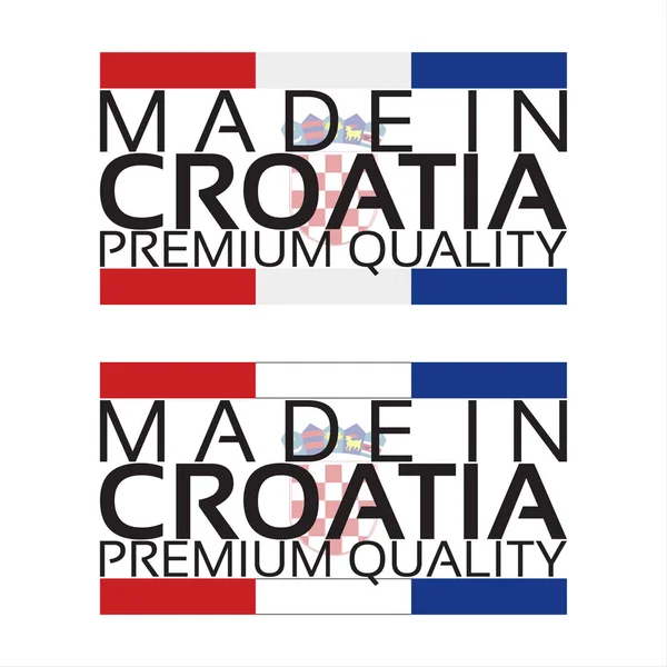 Icône fabriquée en Croatie, autocollant de qualité supérieure aux couleurs croates, illustration vectorielle isolée sur fond blanc — Image vectorielle