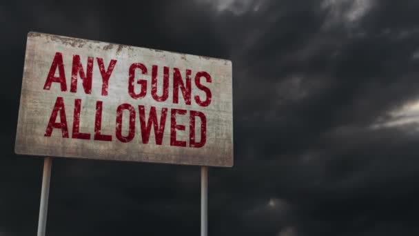 Armes Feu Autorisées Contrôle Rusty Sign Sous Nuages Timelapse — Video