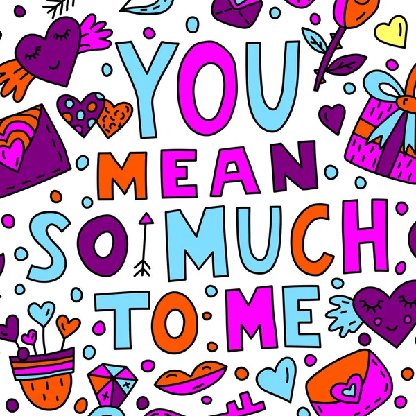 You Mean Much Lettering Doodle Illustations — Stock Vector