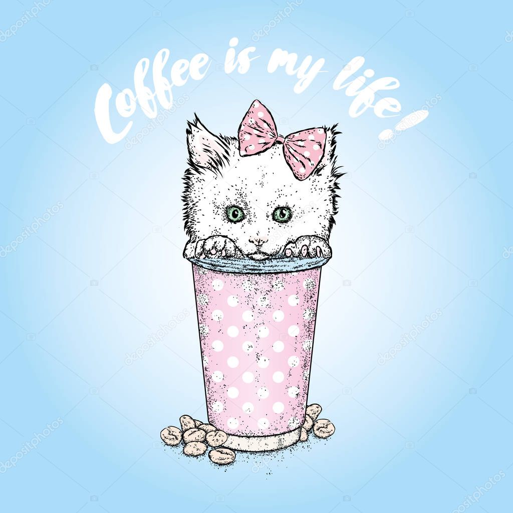 A small kitten is sitting in a glass for coffee. Vector illustration for a postcard or a poster, print for clothes.