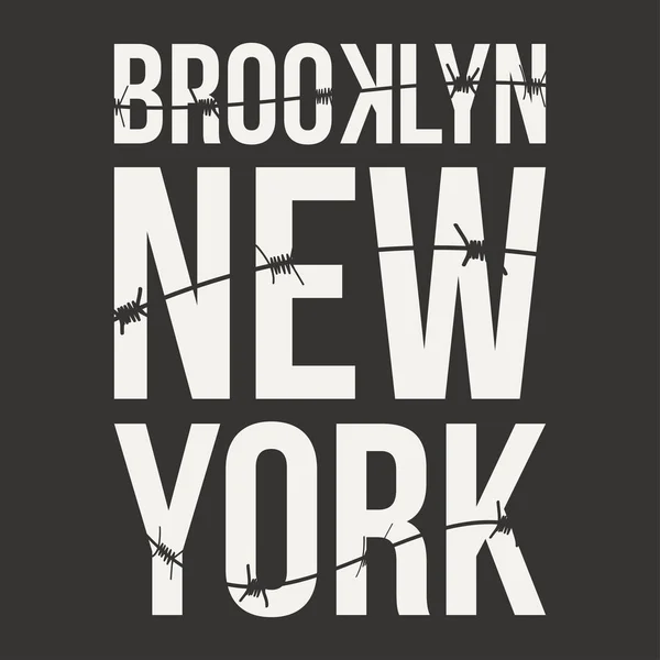 New York Brooklyn Typografie Für Shirt Print Stacheldraht Und Schriftzug — Stockvektor