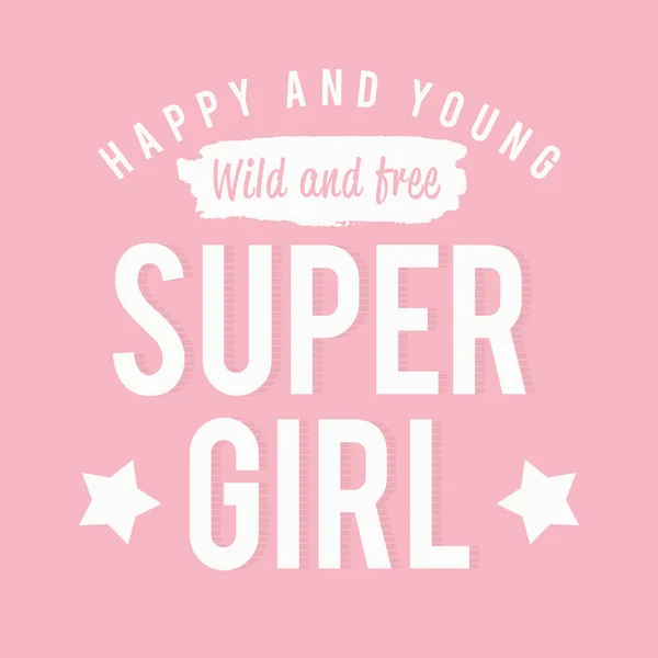 Gráficos de eslogan para camiseta. Super girl, tipografía rosa para camiseta print — Archivo Imágenes Vectoriales