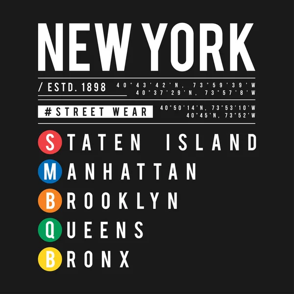 Diseño de camisetas en el concepto del metro de Nueva York. Tipografía fresca con distritos de Nueva York para la impresión de la camisa. Camiseta gráfica en estilo urbano y urbano — Archivo Imágenes Vectoriales