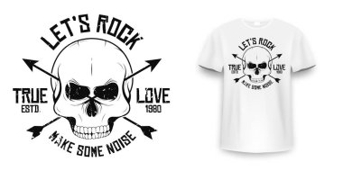 Rock and roll t-shirt graphic design with skull. Rock music slogan for t-shirt print and poster. Skull with grunge texture in vintage and hipster style. Vector clipart