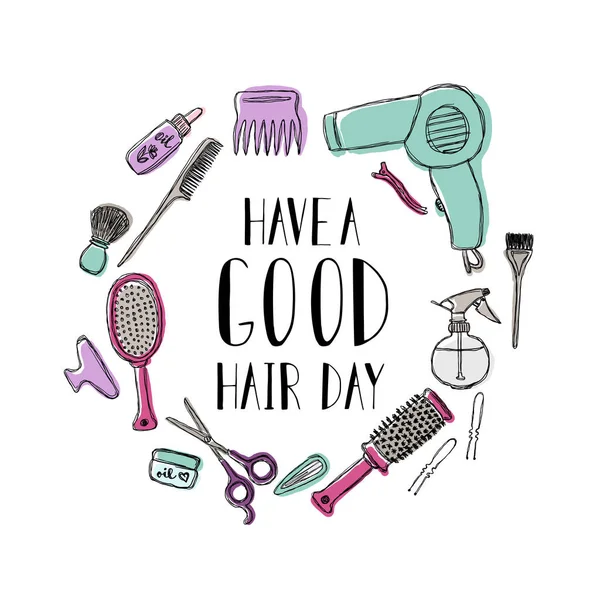 Acessórios para o cabeleireiro s. Citação motivacional Tenha um bom dia de cabelo . —  Vetores de Stock