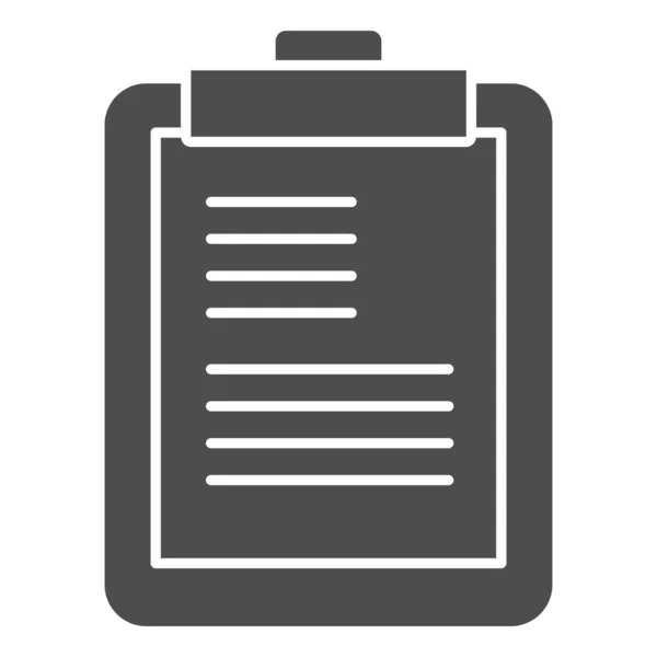 Clipboard ícone sólido. Bloco de notas, bloco de agendamento e papel para planejar o símbolo de casos, pictograma de estilo de glifo no fundo branco. Sinal de negócio para conceito móvel ou web design. Gráficos vetoriais . —  Vetores de Stock