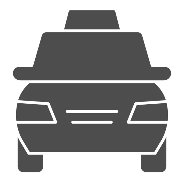 Taxi auto icona solida. Simbolo del veicolo di trasporto passeggeri, pittogramma in stile glifo su sfondo bianco. segno di viaggio o turismo per il concetto di mobile e web design. Grafica vettoriale . — Vettoriale Stock
