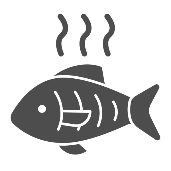 熱い魚の固体のアイコン。白身魚のベクトルイラストを焼きます。Webとアプリ用に設計されたシーフードグリフスタイルのデザインをフライします。Eps 10. — ストックベクタ