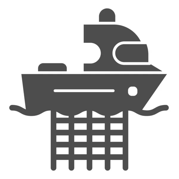 Horgászhajó hálókkal, tömör ikonnal. A kereskedelmi halászhajók vektorának fehér alapon izolált ábrázolása. Hal fogás glyph stílusú design, célja a web és az alkalmazás. 10. rész. — Stock Vector