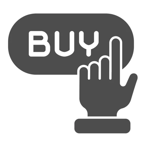 Vásárlás gomb szilárd ikon. Online shop vektor illusztráció elszigetelt fehér. Kézzel és vásárlás gombbal glyph stílus design, tervezett web és app. 10. rész. — Stock Vector