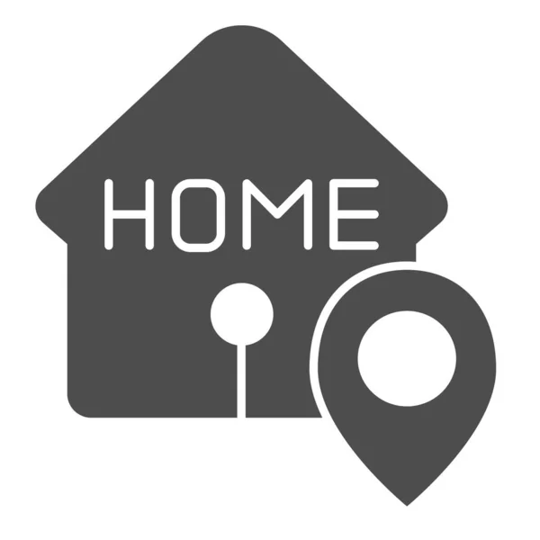 Pevná ikona umístění doma. Dům s mapa pin vektorové ilustrace izolované na bílém. Návrh stylu navigačního glyfu, určený pro web a aplikaci. Eps 10. — Stockový vektor