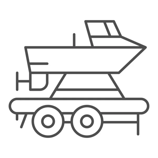 Båt på en släpvagn tunn linje ikon. Båtar transport vektor illustration isolerad på vitt. Transport av ett fartyg skissera stil design, utformad för webb och app. Eps 10. — Stock vektor