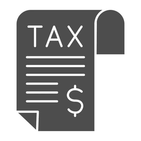 Tax payment solid icon, Taxation concept, Payment of invoice, accounts, bills sign on white background, tax letter with dollar sign in glyph style for mobile and web. Vector graphics. — Stock Vector