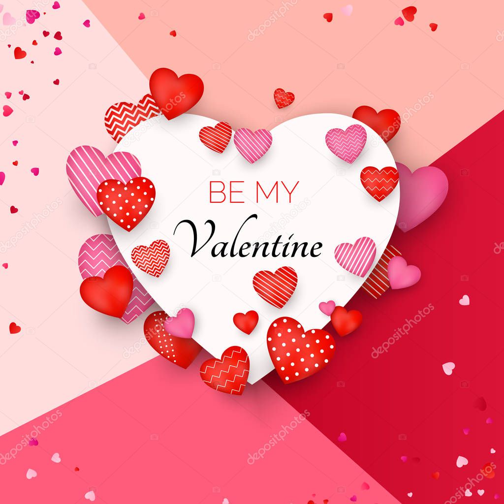 Be my Valentine card. Red and pink Hearts around white card with greeting text. Vector illustration