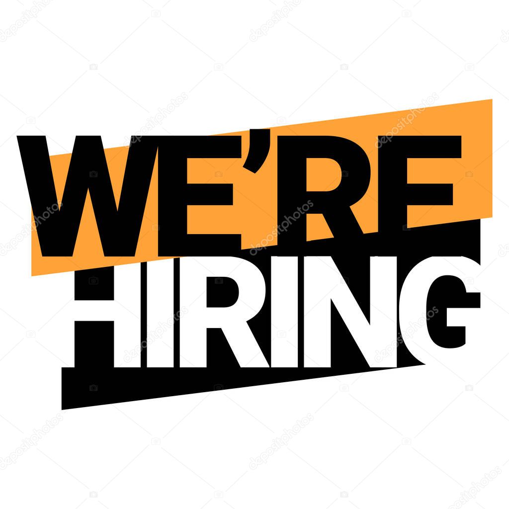 We're hiring. An ad for an advertising campaign at retail on the day of purchase. vector illustration