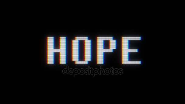 Retro digital font hope word text on old tv lcd glitch interference screen animation seamless loop.. New quality universal vintage motion dynamic animated background colorful joyful video footage — стоковое видео