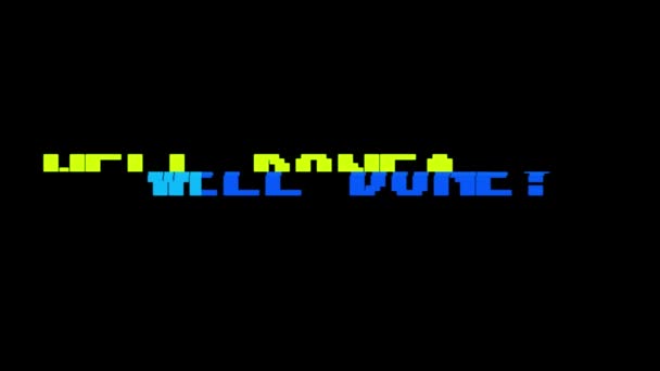 Retro videogame WELL DONE text on computer old tv glitch interference noise screen animation seamless loop - New quality universal vintage motion dynamic animated background colorful joyful video — Stock Video