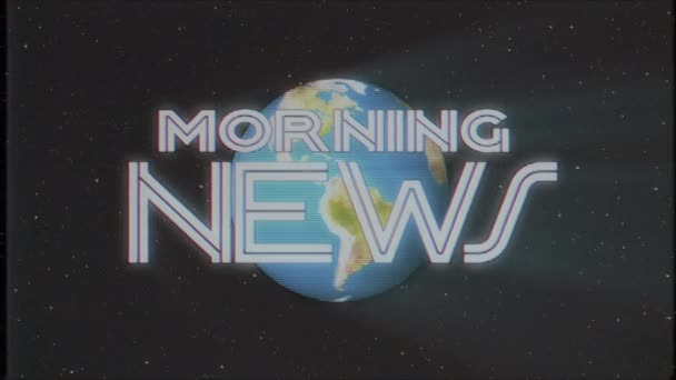 Shiny retro MORNING NEWS text with earth globe light rays moving old vhs tape retro intro effect tv screen animation background seamless loop New quality universal vintage colorful motivation video — Stock Video