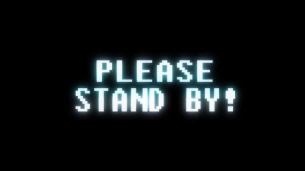Retro videogame STAND BY word text computer old tv glitch interference noise screen animation seamless loop New quality universal vintage motion dynamic animated background colorful joyful video — Stock Video