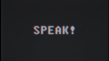 Retro videogame Speak kelime metin bilgisayar eski tv arıza parazit gürültü ekran animasyon sorunsuz döngü yeni kalite evrensel vintage hareketli dinamik animasyonlu arka plan renkli neşeli video