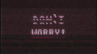 Retro videogame Dont kaygı metin bilgisayar eski tv arıza parazit gürültü ekran animasyon sorunsuz döngü yeni kalite evrensel vintage hareketli dinamik animasyonlu arka plan renkli neşeli video