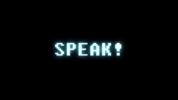 Retro videogame Speak word tekst computer oude tv glitch interferentie lawaai scherm animatie naadloze loops nieuwe universele vintage beweging dynamische geanimeerde achtergrond kleurrijke vrolijke videokwaliteit — Stockvideo