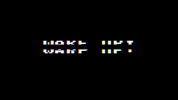 Retro videogame WAKE Up text computer old tv glitch interference noise screen animation seamless loop New quality universal vintage motion dynamic animated background colorful joyful video — стоковое видео