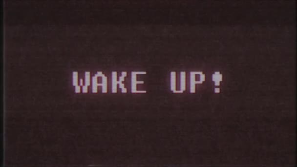Ρετρό videogame Wake Up κειμένου υπολογιστή παλιά τηλεόραση glitch παρεμβολές θορύβου οθόνη αδιάλειπτη βρόχο νέα ποιότητα Οικουμενική κίνηση vintage δυναμική κινούμενο φόντο πολύχρωμο χαρούμενη βίντεο animation — Αρχείο Βίντεο
