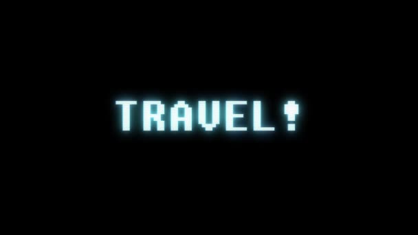 Retro videogame TRAVEL word text computer old tv glitch interference noise screen animation seamless loop New quality universal vintage motion dynamic animated background colorful joyful video m — Stock Video