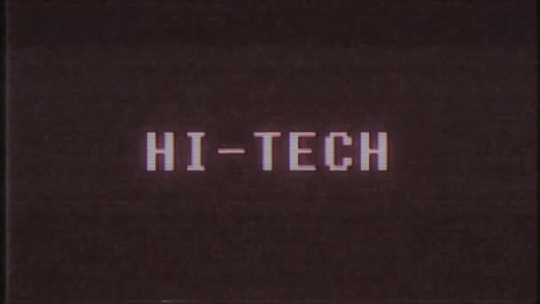 rétro jeu vidéo HI TECH mot texte ordinateur vieux tv glitch interférence bruit écran animation boucle transparente Nouvelle qualité universelle vintage mouvement dynamique animé fond coloré joyeux vidéo m 