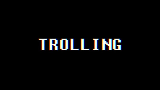 Ρετρό videogame Trolling λέξη κείμενο υπολογιστή παλιά τηλεόραση glitch παρεμβολές θορύβου οθόνη animation αδιάλειπτη βρόχο νέα ποιότητα Οικουμενική κίνηση vintage δυναμική κινούμενο φόντο πολύχρωμο χαρούμενη βίντεο m — Αρχείο Βίντεο