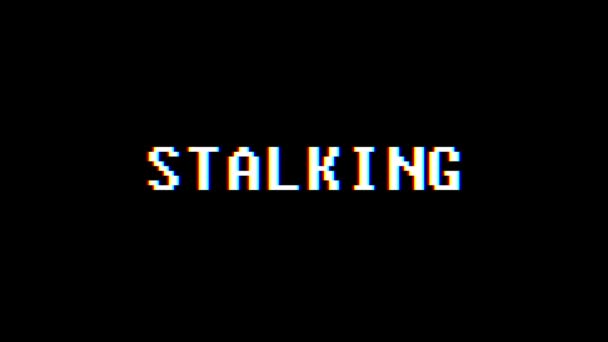 Retro videogame Stalking kelime metin bilgisayar tv arıza parazit gürültü ekran animasyon sorunsuz döngü yeni kalite evrensel vintage hareket dinamik animasyonlu arka plan renkli neşeli video m — Stok video