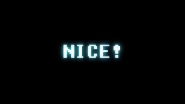 Retro videogame NICE word text computer tv glitch interference noise screen animation seamless loop New quality universal vintage motion dynamic animated background colorful joyful video m — Stock Video