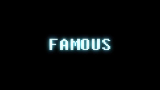 Retro videogame FAMOUS word text computer tv glitch interference noise screen animation seamless loop New quality universal vintage motion dynamic animated background colorful joyful video m — Stock Video