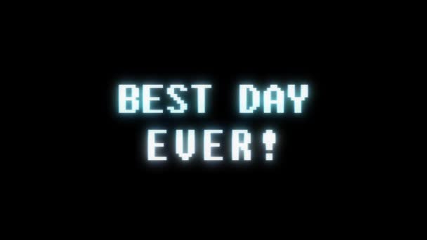 Retro videogame BEST DAY EVER word text computer tv glitch interference noise screen animation seamless loop New quality universal vintage motion dynamic animated background colorful joyful video m — Stock Video